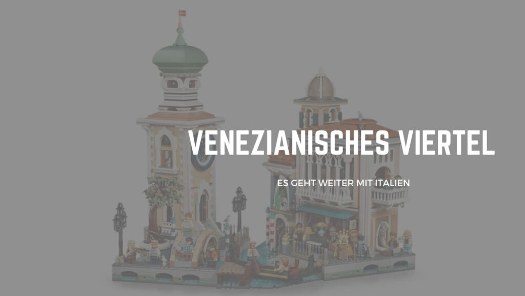 LEGO Icons 11388 Venezianisches Viertel – Titelbild zum Review
